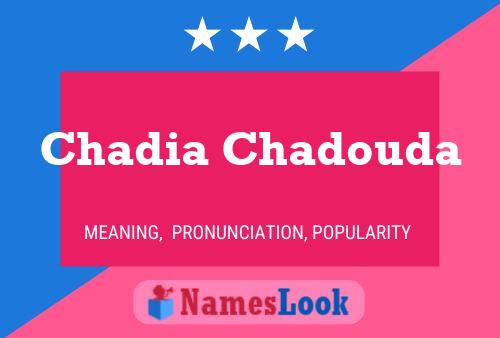 Póster del nombre Chadia Chadouda