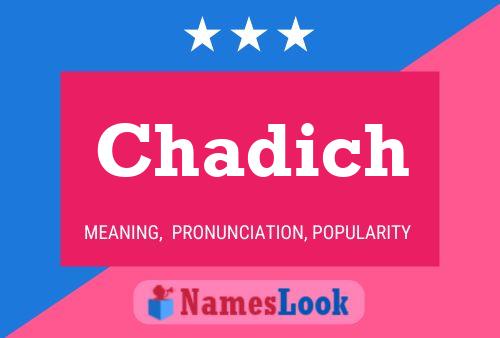 Póster del nombre Chadich