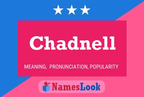 Póster del nombre Chadnell