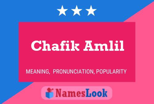 Póster del nombre Chafik Amlil