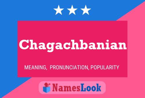 Póster del nombre Chagachbanian