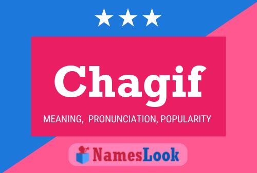 Póster del nombre Chagif