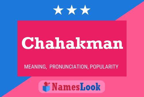 Póster del nombre Chahakman