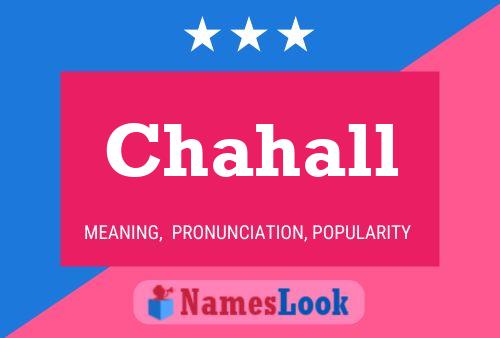 Póster del nombre Chahall