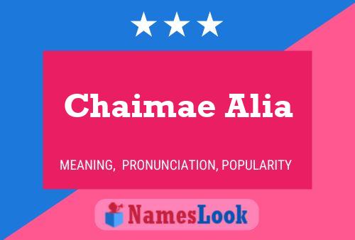 Póster del nombre Chaimae Alia