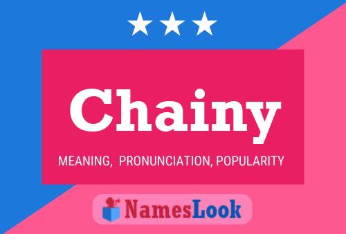 Póster del nombre Chainy