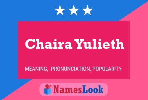 Póster del nombre Chaira Yulieth