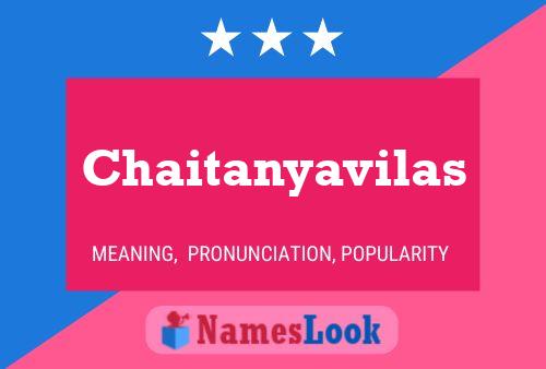 Póster del nombre Chaitanyavilas