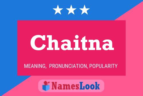 Póster del nombre Chaitna