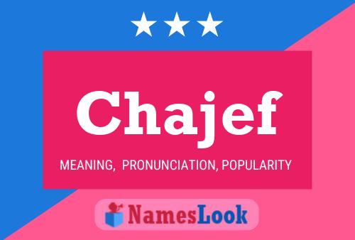 Póster del nombre Chajef