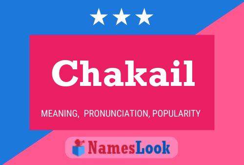 Póster del nombre Chakail