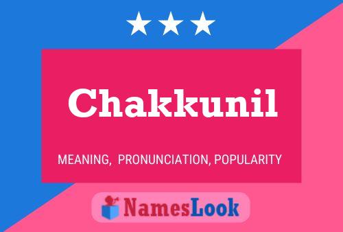 Póster del nombre Chakkunil