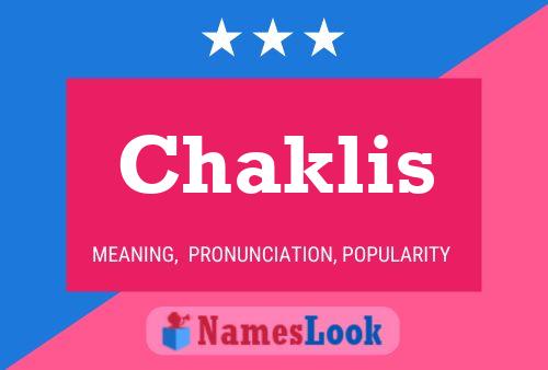 Póster del nombre Chaklis