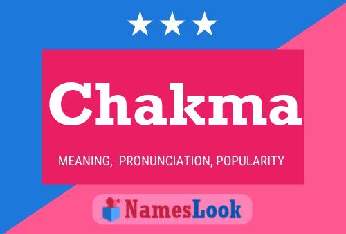 Póster del nombre Chakma