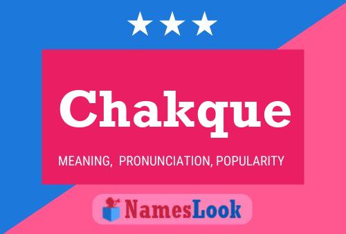 Póster del nombre Chakque