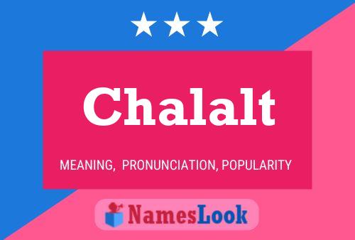 Póster del nombre Chalalt