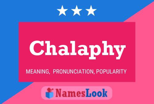 Póster del nombre Chalaphy