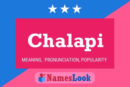 Póster del nombre Chalapi