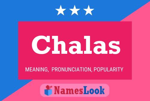 Póster del nombre Chalas