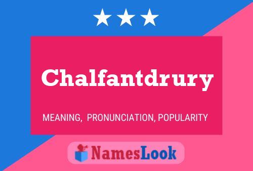 Póster del nombre Chalfantdrury