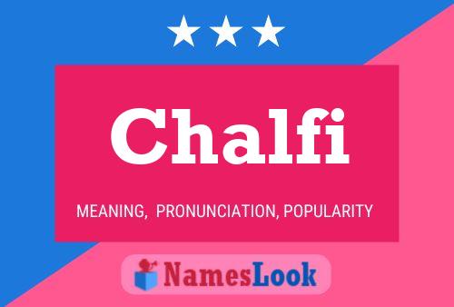 Póster del nombre Chalfi