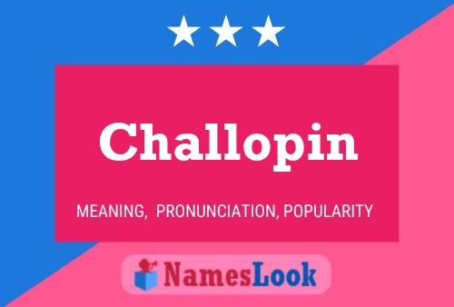 Póster del nombre Challopin