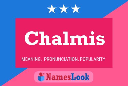 Póster del nombre Chalmis