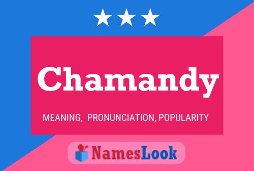 Póster del nombre Chamandy