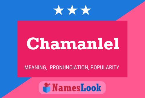 Póster del nombre Chamanlel