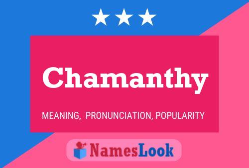 Póster del nombre Chamanthy