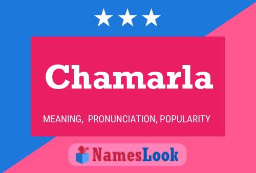 Póster del nombre Chamarla