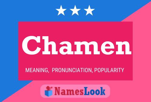 Póster del nombre Chamen