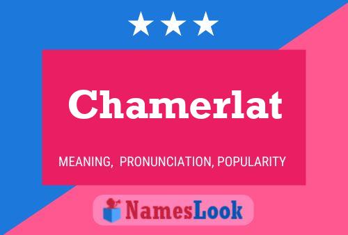 Póster del nombre Chamerlat