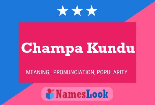 Póster del nombre Champa Kundu