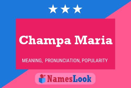 Póster del nombre Champa Maria