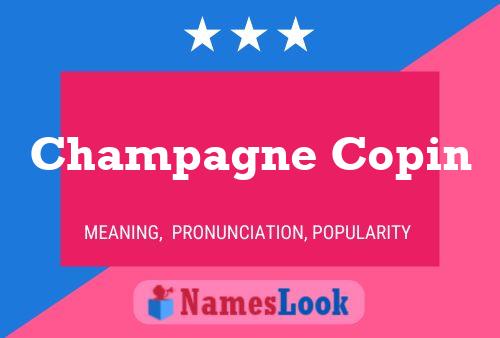 Póster del nombre Champagne Copin