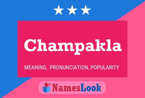 Póster del nombre Champakla