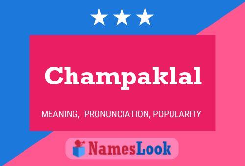 Póster del nombre Champaklal