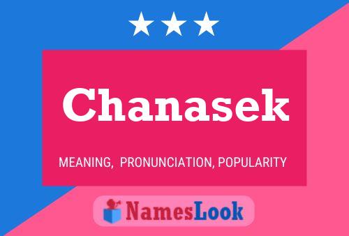 Póster del nombre Chanasek