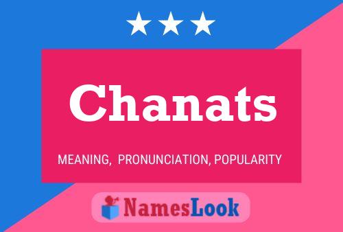 Póster del nombre Chanats