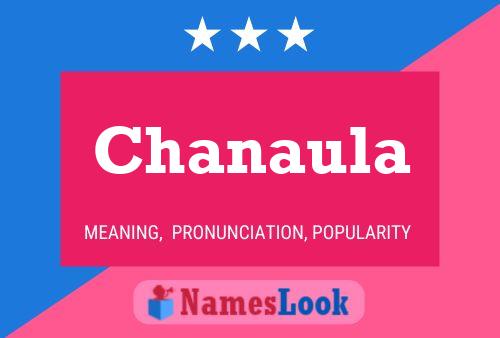 Póster del nombre Chanaula