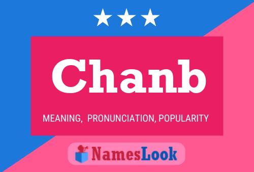 Póster del nombre Chanb