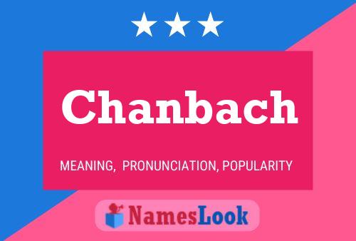 Póster del nombre Chanbach