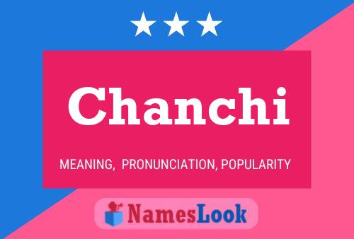 Póster del nombre Chanchi