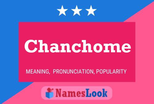 Póster del nombre Chanchome