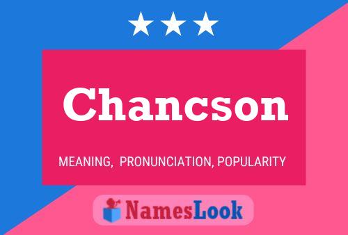 Póster del nombre Chancson