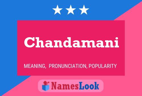 Póster del nombre Chandamani