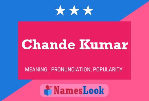 Póster del nombre Chande Kumar