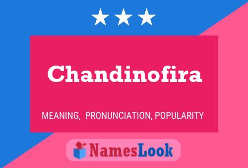 Póster del nombre Chandinofira