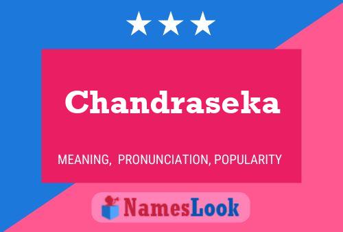 Póster del nombre Chandraseka